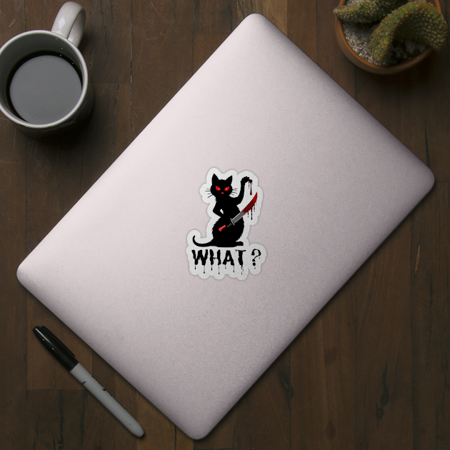 Cat What? Murderous Black Cat With Bloody Knife by Creatifly Graphic Tees